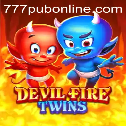 Unveiling the Thrills of DevilFireTwins and Its Dynamic 777PUB Experience