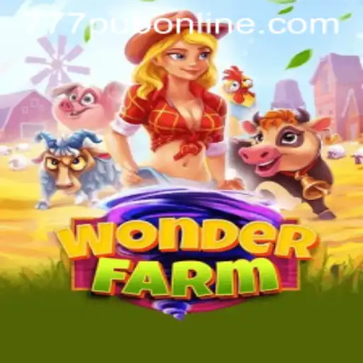 Discover the Enchanting World of WonderFarm and 777PUB